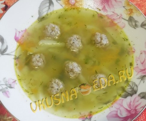 Суп с фрикадельками на курином бульоне